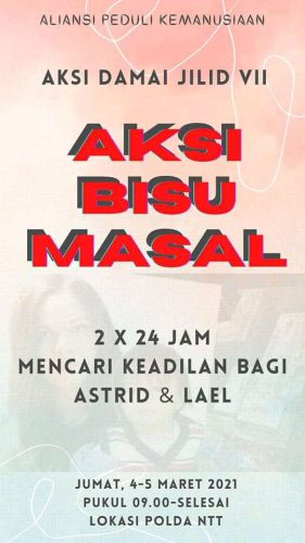 Selebaran seruan aksi damai jilid VII mencari keadilan bagi Astrid dan Lael